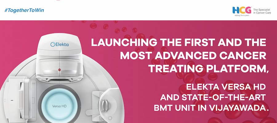 Andhra Pradesh’s Cancer Care Pioneer, Hcg Launches The Groundbreaking Elekta Versa HD Platform And First-of-its-kind BMT Unit In Vijayawada.